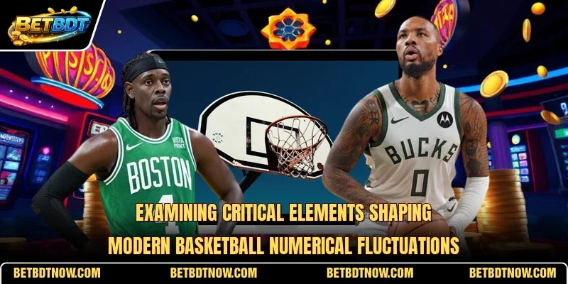 Examining critical elements shaping modern basketball numerical fluctuations
