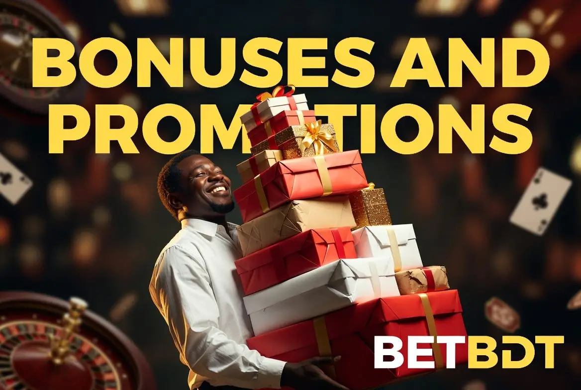 bonuses and promotions