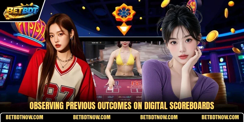 Observing previous outcomes on digital scoreboards