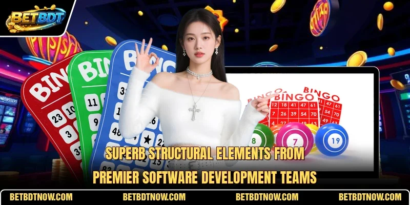 Superb structural elements from premier software development teams